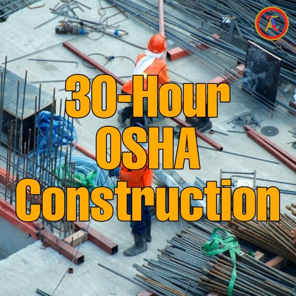 Two men at a construction site with tools, featuring '30-Hour OSHA Construction' overlay